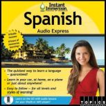 Instant Immersion Spanish Audio Express Spanish, TOPICS Entertainment