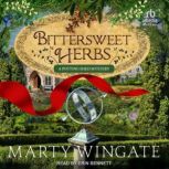 Bittersweet Herbs, Marty Wingate