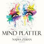 Mind Platter, Najwa Zebian