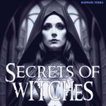 Secrets of Witches, Raphael Terra
