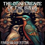 Conference Of The Birds, Farid ud-Din Attar