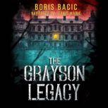 The Grayson Legacy, Boris Bacic