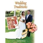 Wedding Traditions, Gail Chesson