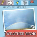 Weather Signs, Ted O'Hare