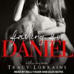 Falling for Daniel An Older Man, Younger Woman Romance, Tracy Lorraine