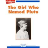 The Girl Who Named Pluto, Dennis Brindell Fradin