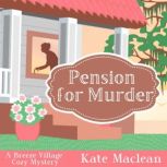 Pension for Murder, Kate Maclean