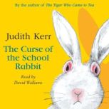 The Curse of the School Rabbit, Judith Kerr
