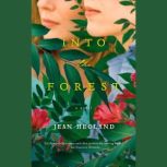 Into the Forest, Jean Hegland