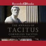 The Annals of Tacitus Excerpts, Cornelius Tacitus