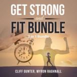 Get Strong and Fit Bundle, 2 in 1 Bundle, Myron Raghnall