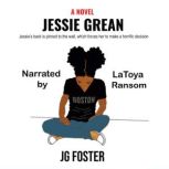 Jessie Grean A contemporary young adult novel, JG Foster