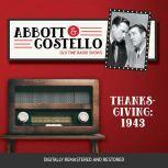 Abbott and Costello: Thanksgiving 1943, John Grant