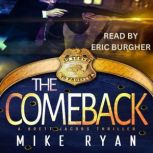The Comeback, Mike Ryan
