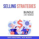 Selling Strategies Bundle, 2 in 1 Bundle: Game of Sales and Sales Secrets, Tate Masters