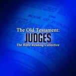 The Old Testament: Judges, Multiple Authors