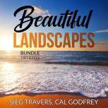 Beautiful Landscapes Bundle: 2 in 1 Bundle, Therapeutic Landscapes and Lawn Geek., Sieg Travers