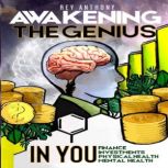 Awakening the Genius in You, Rey Anthony