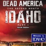 Dead America - Idaho Pt. 1, Derek Slaton