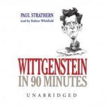 Wittgenstein in 90 Minutes, Paul Strathern