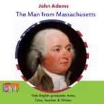 John Adams The Man from Massachusetts, Sam Goodyear