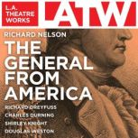 The General From America, Richard Nelson