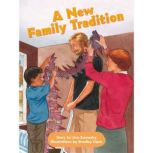 A New Family Tradition Voices Leveled Library Readers, Lisa Zamosky