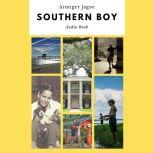 Southern Boy: Growing up on the Mississippi Gulf Coast Growing up on the Mississippi Gulf Coast in the 1920-30s