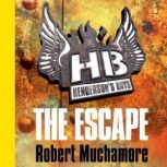The Escape Book 1, Robert Muchamore