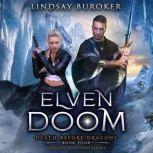 Elven Doom, Lindsay Buroker