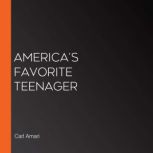 America's Favorite Teenager, Carl Amari
