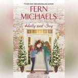 Holly and Ivy, Fern Michaels