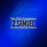The Old Testament: 2 Samuel, Multiple Authors