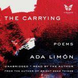 The Carrying, Ada Limon