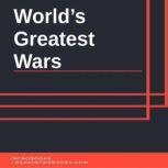 World's Greatest Wars