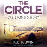 The Circle: Autumns Story, Keisha Ervin