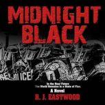 Midnight Black none, R.J. Eastwood