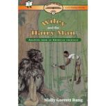 Wiley and the Hairy Man, Molly Bang