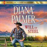Will of Steel (The Men of Medicine Ridge), Diana Palmer