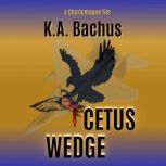 Cetus Wedge, K.A. Bachus