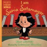 I am Sonia Sotomayor, Brad Meltzer