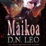 Maikoa - Dark Solar Trilogy - Book 3 A Romantic Fantasy Trilogy, D.N. Leo