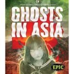 Ghosts in Asia, Monika Davies