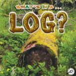 What's In A Log?, M.C. Hall