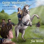 George Washington, Jim Weiss
