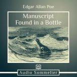 Manuscript Found in a Bottle, Edgar Allan Poe