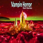 Vampire Horror, Sewell Peaslee Wright