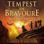 Tempest of Bravoure Kingdom Ascent, Valena D'Angelis