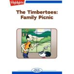 Family Picnic The Timbertoes, Marileta Robinson
