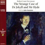 The Strange Case of Dr Jekyll & Mr Hyde, Robert Louis Stevenson